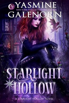 Starlight Hollow (eBook, ePUB) - Galenorn, Yasmine