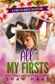All My Firsts: A First in Series Collection (Troped Up Love, #2) (eBook, ePUB)