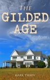 The Gilded Age (eBook, ePUB)