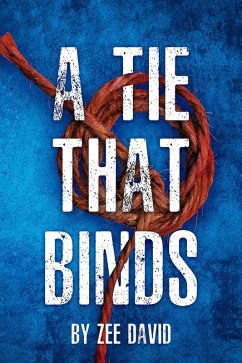 A Tie That Binds (Anita Zac, #1) (eBook, ePUB) - David, Zee
