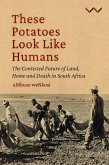 These Potatoes Look Like Humans (eBook, ePUB)