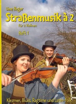 Cover Straßenmusik ŕ 2 Band 1 - Klezmer, Blues, Ragtime und Latin-Folk für 2 Violinen