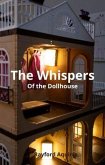 The Whispers of The DollHouse (eBook, ePUB)