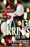 13 Krimis im Paket zur Weihnachtszeit 2023 (eBook, ePUB)