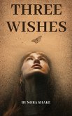 Three Wishes (eBook, ePUB)
