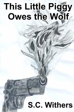 Cover This Little Piggy Owes the Wolf (Eliza James & Wil Douglas, #2) (eBook, ePUB)