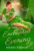 Some Enchanted Evening (The Unsuitable Brides, #3) (eBook, ePUB)