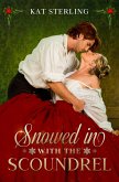 Snowed in with the Scoundrel (eBook, ePUB)