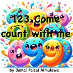 123 Come Count With Me (eBook, ePUB)