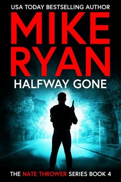 Cover Halfway Gone (The Nate Thrower Series, #4) (eBook, ePUB)