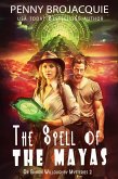 The Spell of the Mayas (Dr Byron Willoughby Mysteries, #2) (eBook, ePUB)