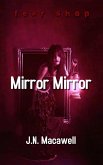 Mirror Mirror (Fear Shop) (eBook, ePUB)