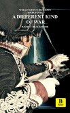 A Different Kind of War (Wellington's Dragoon, #4) (eBook, ePUB)