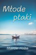 Mlode ptaki (eBook, ePUB) - Bild 1