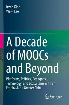 A Decade of MOOCs and Beyond - King, Irwin;Lee, Wei-I