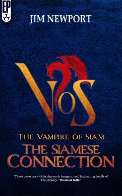 The Siamese Connection (The Vampire of Siam, #4) (eBook, ePUB) - Newport, Jim