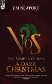 A Dark Christmas (The Vampire of Siam, #5) (eBook, ePUB)