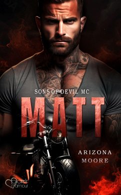 Matt (Sons of Devil MC Teil 1) (eBook, ePUB) - Moore, Arizona