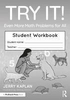 Try It! Even More Math Problems for All - Kaplan, Jerry
