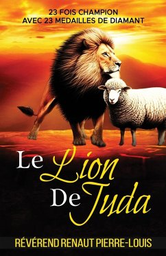 Le Lion de Juda - Pierrelouis, Renaut