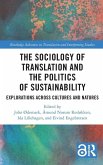 The Sociology of Translation and the Politics of Sustainability