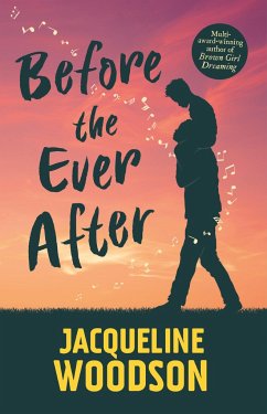 Before the Ever After - Woodson, Jacqueline