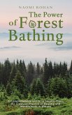 The Power of Forest Bathing