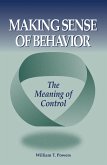 Making Sense of Behavior Making Sense of Behavior