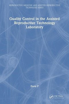 Quality Control in the Assisted Reproductive Technology Laboratory - P, Durai