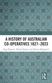 A History of Australian Co-operatives 1827-2023