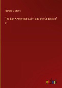 The Early American Spirit and the Genesis of it