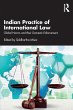 Indian Practice of International Law - Bild 1