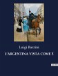L'ARGENTINA VISTA COME È - Bild 1