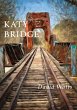 KATY BRIDGE - Bild 1