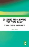 Queering and Cripping the &quote;Yoga Body&quote;