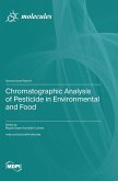 Chromatographic Analysis of Pesticide in Environmental and Food