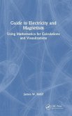 Guide to Electricity and Magnetism