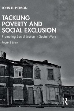 Tackling Poverty and Social Exclusion - Pierson, John H