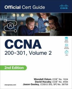 CCNA 200-301 Official Cert Guide, Volume 2 - Hucaby, David; Gooley, Jason; Odom, Wendell