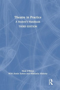 Theatre in Practice - O'Brien, Nick