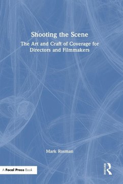 Shooting the Scene - Rosman, Mark