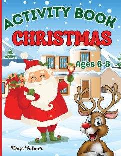 Christmas Activity Book for Kids Ages 6-8 - Designs, Estelle