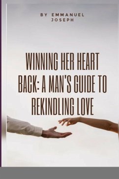 Winning Her Heart Back - Joseph, Emmanuel