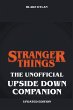 Stranger Things - The Unofficial Upside... - Bild 1
