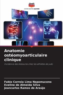 Anatomie ostéomyoarticulaire clinique - Correia Lima Nepomuceno, Fabio;Silva, Eveline de Almeida;Araújo, Jeancarlos Ramos de