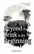 Beyond the Brink is the Beginning - Bild 1