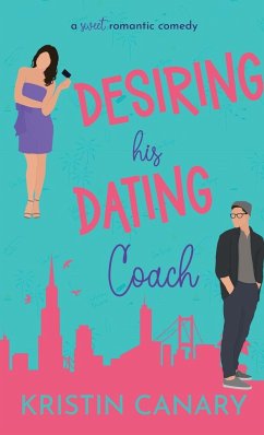 Desiring His Dating Coach - Canary, Kristin