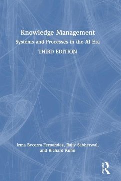 Knowledge Management - Becerra-Fernandez, Irma; Sabherwal, Rajiv; Kumi, Richard