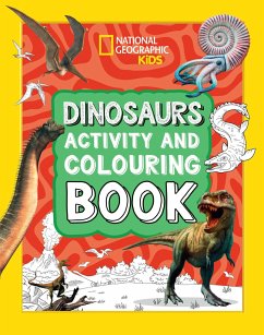 Dinosaurs Activity and Colouring Book - National Geographic Kids