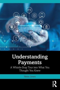 Understanding Payments - Jones, Neira